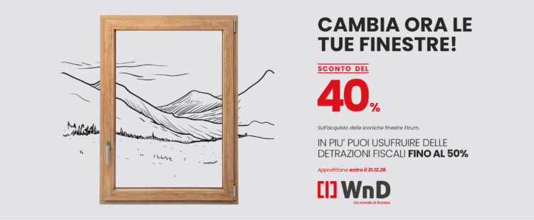 Cambia le tue finestre!